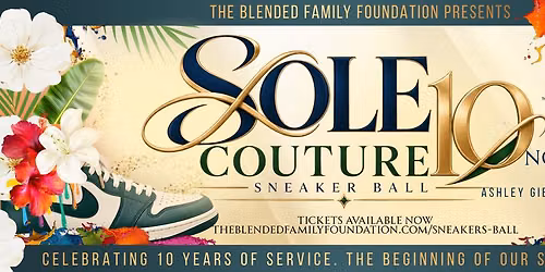 Sneaker Ball: Sole Couture