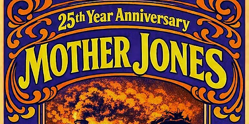 Mother Jones Band 25 Years!
