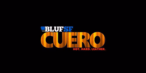 BLUFSF CUERO: August 2026 Edition