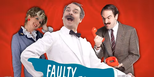 Faulty Towers The Dining Experience \ud83c\udf9f\ufe0f\ud83d\udca8