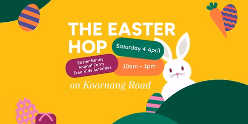 The Easter Hop on Koornang Road \ud83d\udc30\u2728