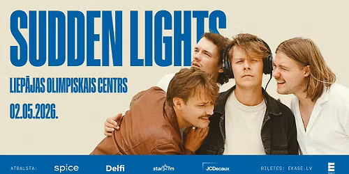 Sudden Lights | Liep\u0101jas Olimpiskais centrs
