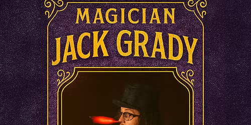Comedian Magician Jack Grady