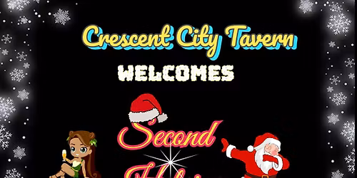 Crescent City Tavern Presents - Second Helping!