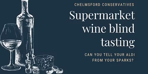 Supermarket Wine Blind Tasting