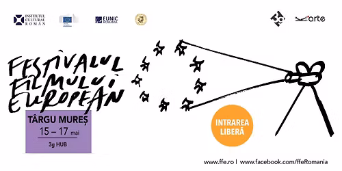 Festivalul Filmului European | TG MURES | 15 - 17 mai \/ Eur\u00f3pai Filmek Fesztiv\u00e1lja Marosv\u00e1s\u00e1rhelyen