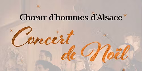 Concert - Ch\u0153ur d'hommes d'Alsace