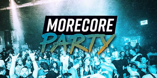 MoreCore Party Frankfurt - auf 2 Floors