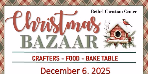Bethel Christian Center Annual Christmas Bazaar 