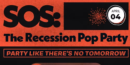 SOS: The Recession Pop Party
