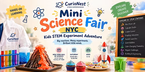Mini Science Fair NYC: Kids STEM Experiment Adventure