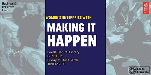 Making it Happen: Women in Enterprise