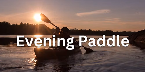 Evening Paddle