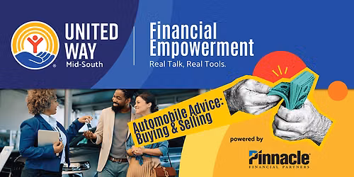 United Way Financial Empowerment - Session #4 - Automobile Advice