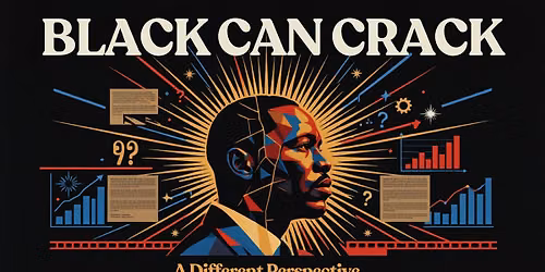 Black Can Crack: Systems | Ceilings | Code | Culture