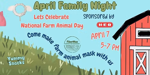 April Family Night Sponsored by H-E-B