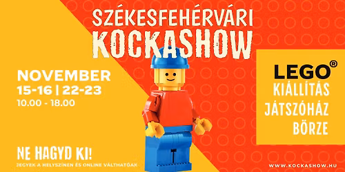 \ud83c\udf89 KOCKASHOW SZ\u00c9KESFEH\u00c9RV\u00c1R \u2013 LEGO\u00ae KI\u00c1LL\u00cdT\u00c1S \u00c9S J\u00c1TSZ\u00d3H\u00c1Z