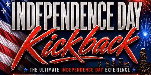 Independence Day Kickback