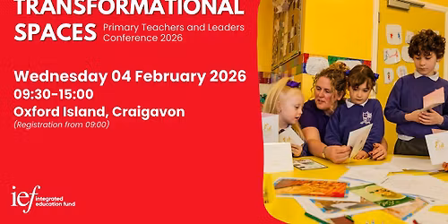 Transformational Spaces: Primary Teachers & Leaders Conference