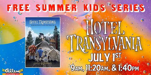 Hotel Transylvania - FREE Summer Kids Series