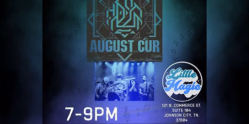August Cur @ Little Magic Bar 8.29.26