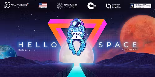 HELLO SPACE | Bulgaria Calling 6.0