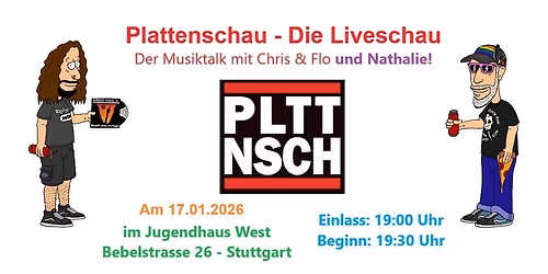 PLATTENSCHAU - Die Liveschau #2 im JuHa West