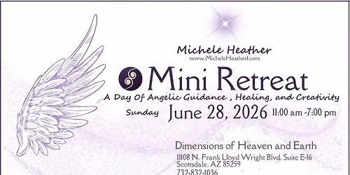 Mini Retreat with Michele Heather