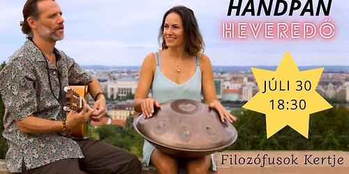 Handpan Hevered\u0151 - Szabadi Andi \u00e9s Simon Gyuri relaxkoncertje