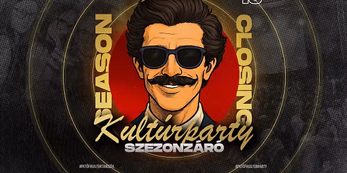 Pet\u0151fi Kult\u00farparty | SZEZONZ\u00c1R\u00d3 | 05.16. Szombat