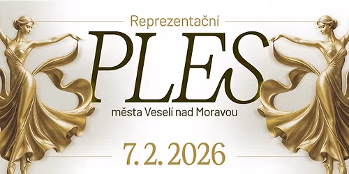 Reprezenta\u010dn\u00ed ples m\u011bsta Vesel\u00ed nad Moravou 2026