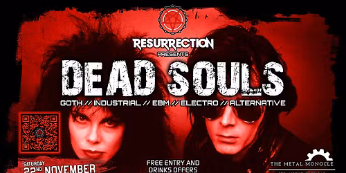 Dead Souls: Goth, Industrial, EBM & more