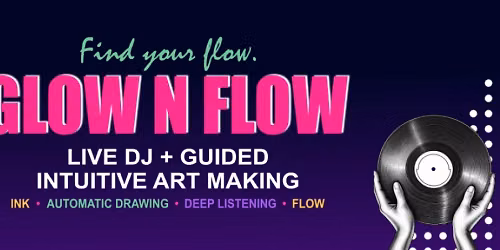 Glow n Flow