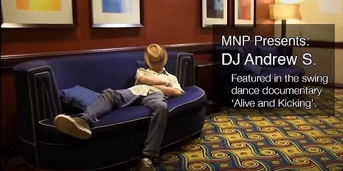 Monday Night Practice - DJ Andrew Selzer