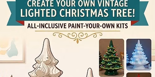 GENERATIONAL\/VINTAGE CHRISTMAS TREE WORKSHOP