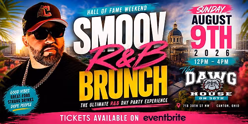 SMOOV R&B DAY PARTY - HALL OF FAME WEEKEND
