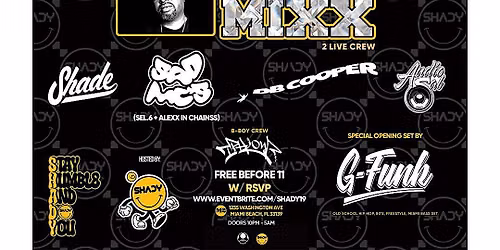 SHADY 19 BASS ANNIVERSARY W\/ MR.MIXX OF 2 LIVE CREW