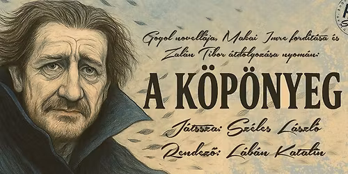 Gogol: A k\u00f6p\u00f6nyeg