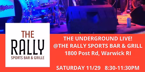 The Underground LIVE! @The Rally Sports Bar & Grill