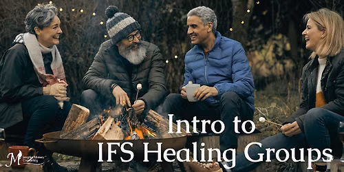 Intro to IFS Healing Groups (Outdoor)