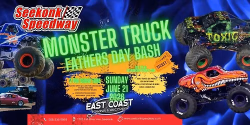 Seekonk Speedway Monster Truck Fathers Day Bash