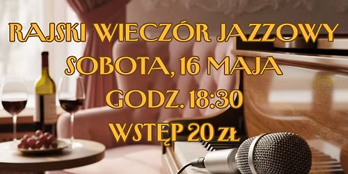 RAJski muzyczny wiecz\u00f3r jazzowy vol. 3