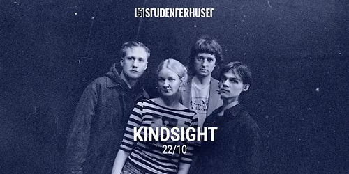 Kindsight + Support: Ninna Lundberg \/\/ Studenterhuset, Aalborg