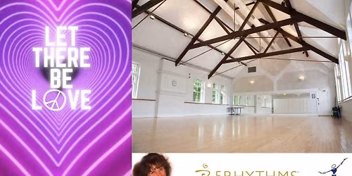 Let There Be Love - 5Rhythms\u00ae Heartbeat\u2122 weekend with Bernadette Ryder