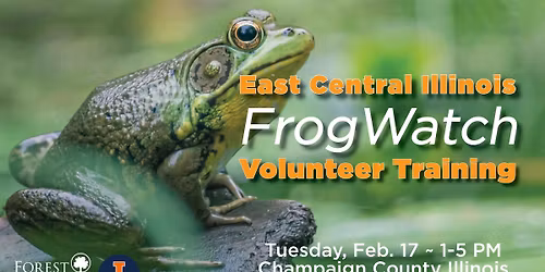 East Central Illinois FrogWatch Volunteer Training 