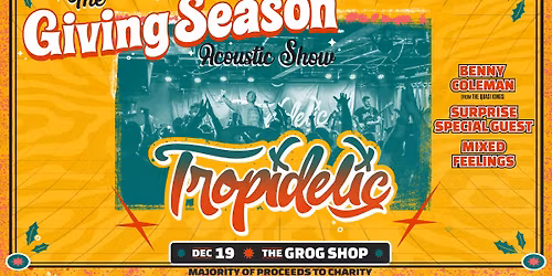 Tropidelic (Acoustic) - Holiday Charity Show w\/ Special Guests