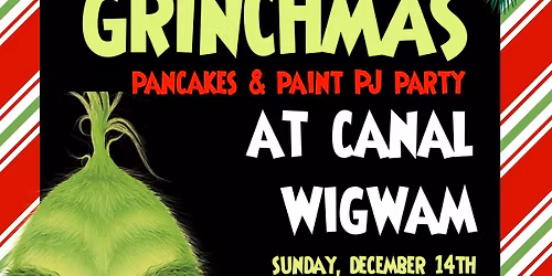 Grinch Paint & Pancakes with Santa at the Canal Wigwam