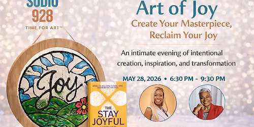 Art of Joy: Create Your Masterpiece, Reclaim Your Joy