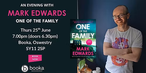 An Evening with Mark Edwards - One of the Family
