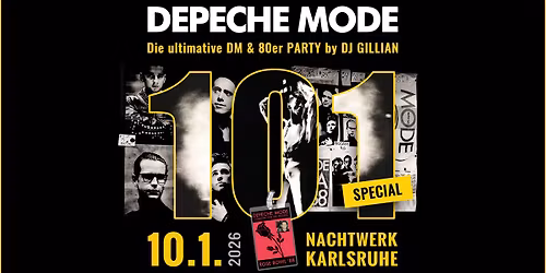 DEPECHE MODE - 101 Live Special mit DJ GILLIAN. DM & 80er Party Karlsruhe